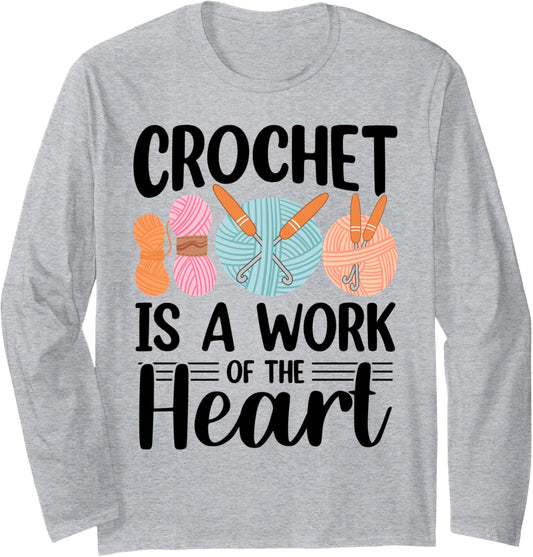 Crochet Lover Funny Yarn Hook Crocheting Long Sleeve