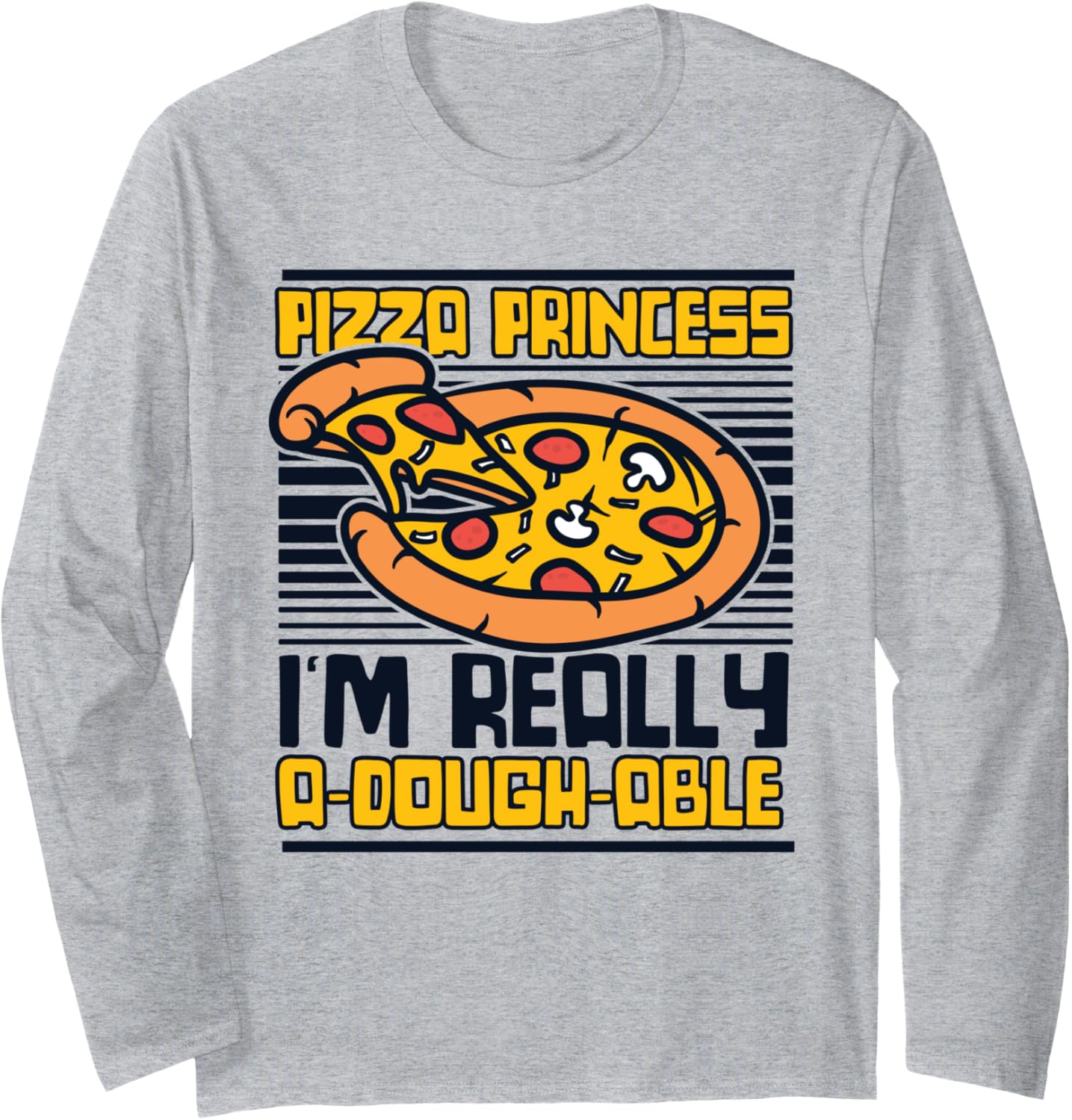 Pizza Princess Pizzeria Chef Baker Pizzaiolo Pizza Maker Long Sleeve