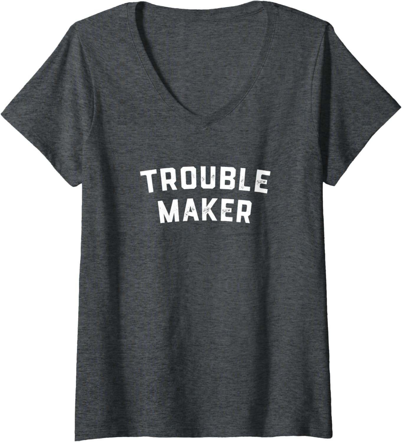 Womens Trouble maker V-Neck