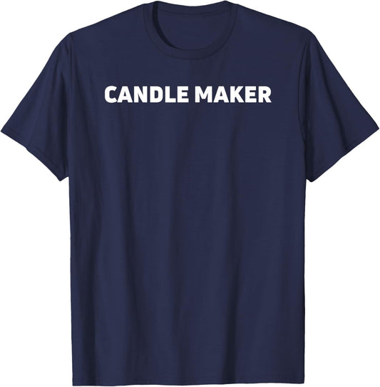 Candle Maker T Shirt