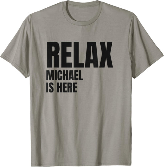 Relax Michael Is Here Popular Birth Names Michael Costume