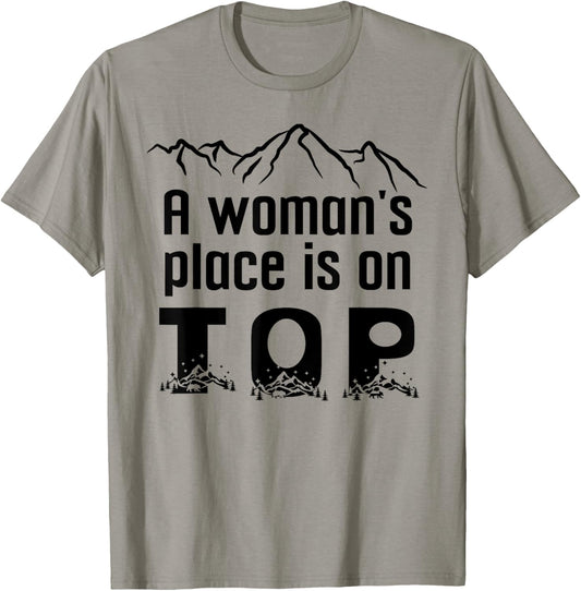 A Woman's Place is On Top Shirt,A Womans Place is On Top