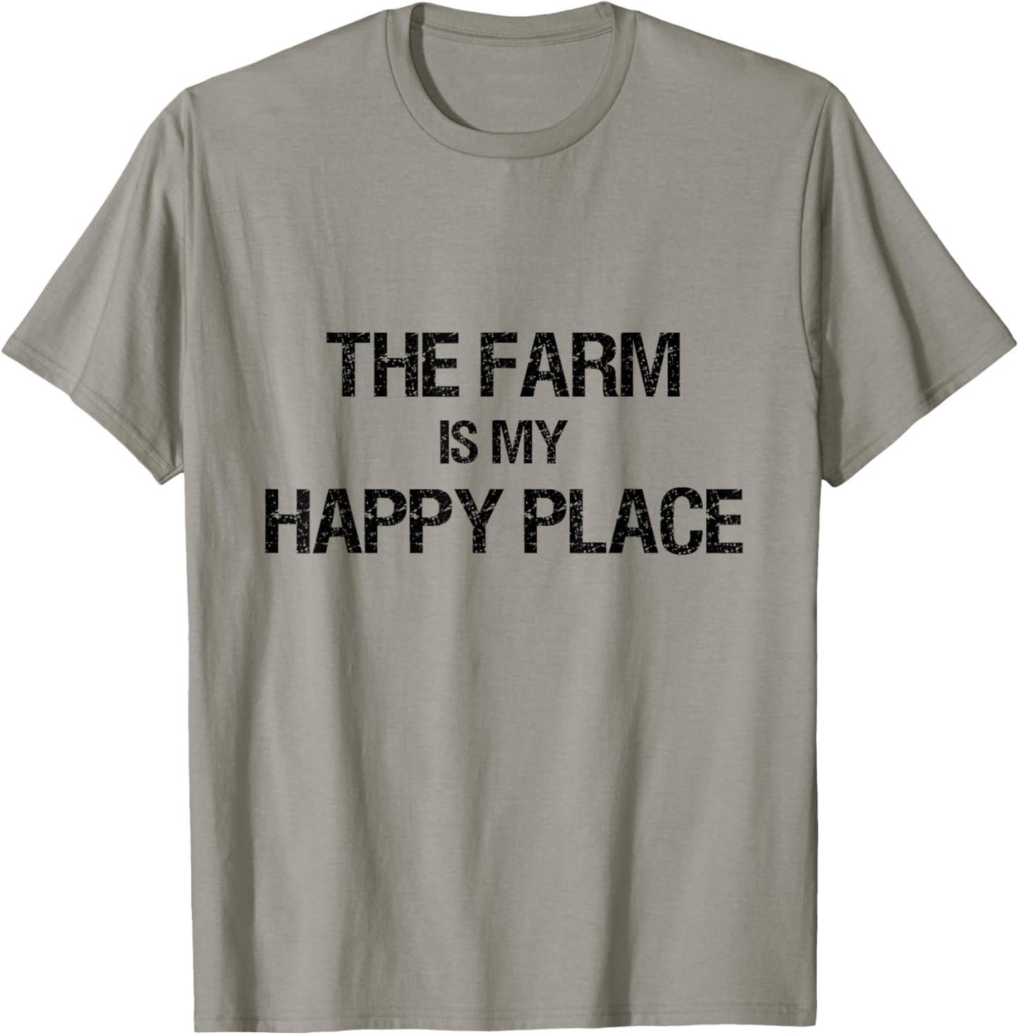 The Farm Is My Happy Place Agriculture T Shirt