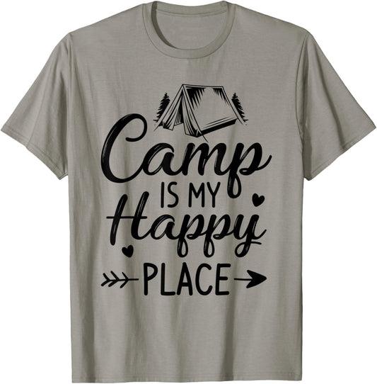 Funny Camping Camp Is My Happy Place Camper Men Women Kids