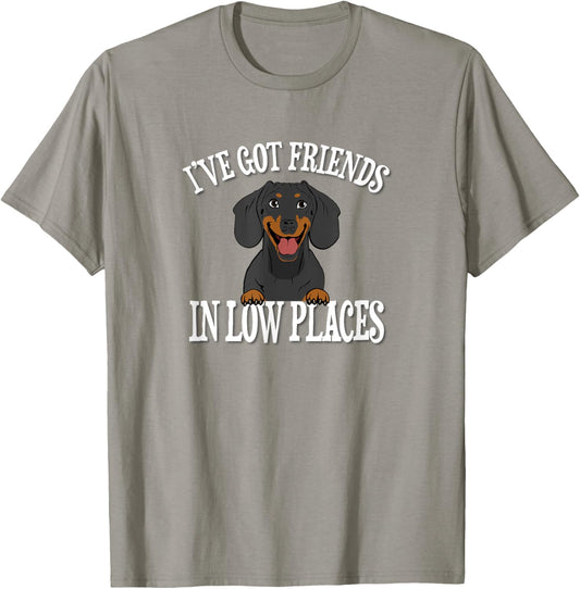 Funny Friends In Low Place Black Dachshund Lover