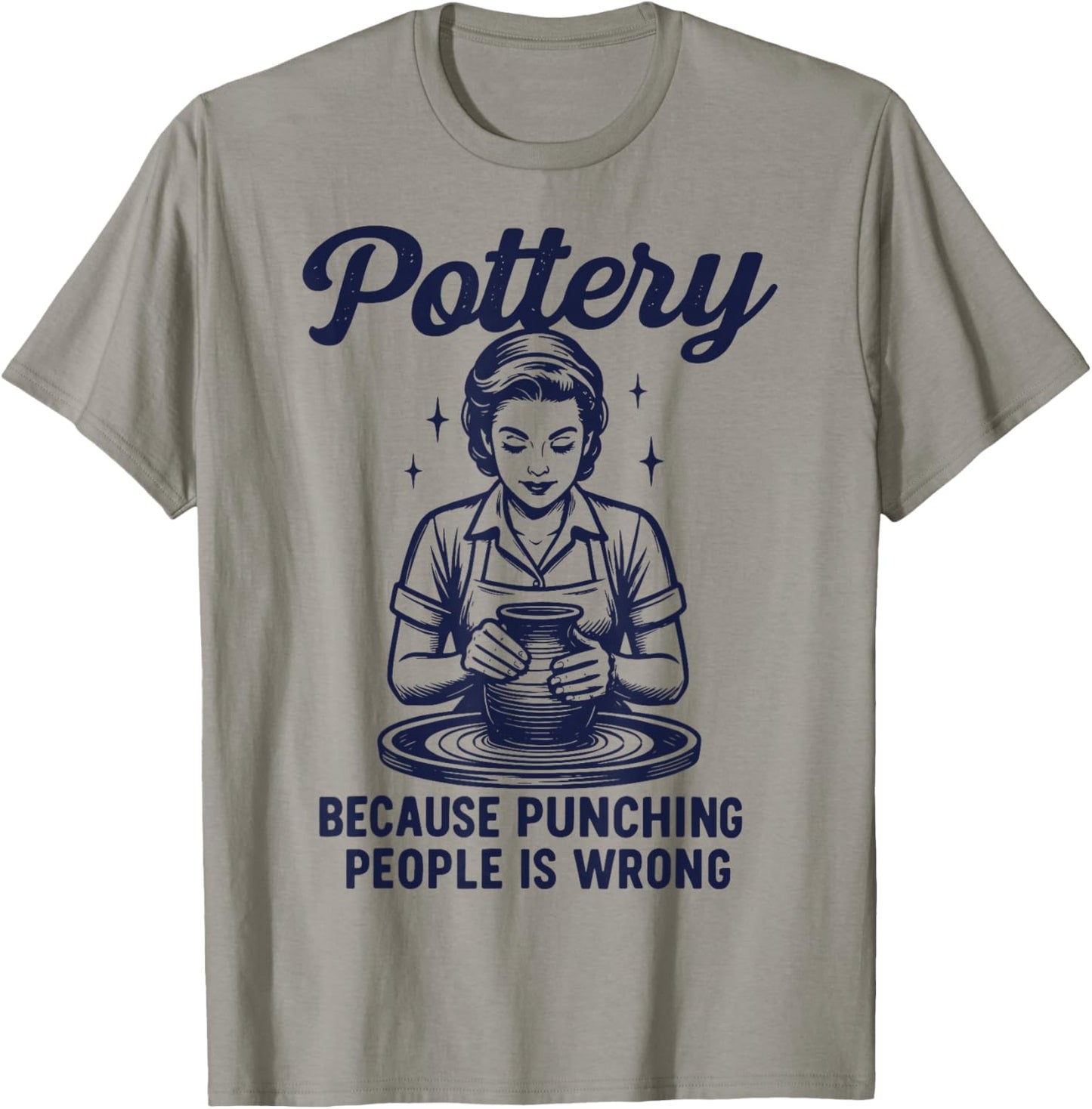 Pottery Because Punching People Is Wrong