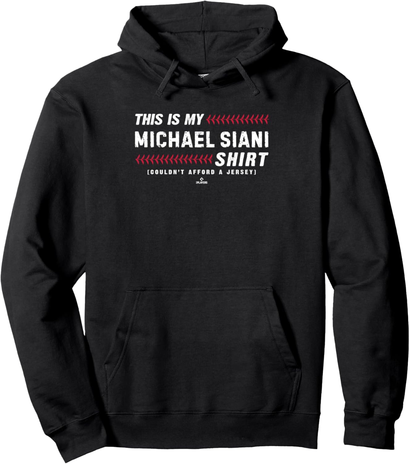 This Is My Shirt for Michael Siani St Louis Baseball MLBPA Pullover Hoodie