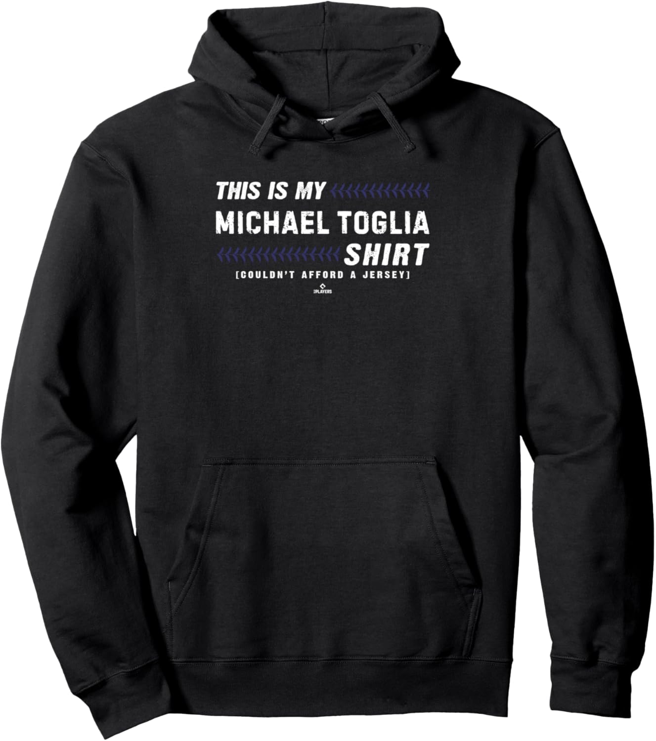 This Is My Shirt for Michael Toglia Colorado Baseball MLBPA Pullover Hoodie