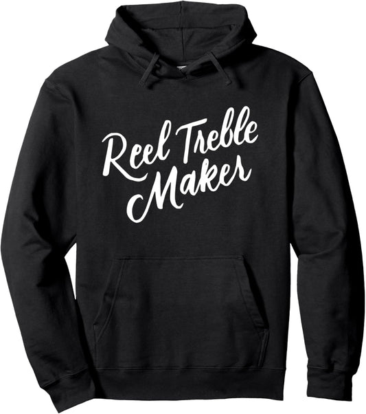 Reel Treble Maker T-Shirt, Irish Dancing Gifts, Irish Dance Pullover Hoodie