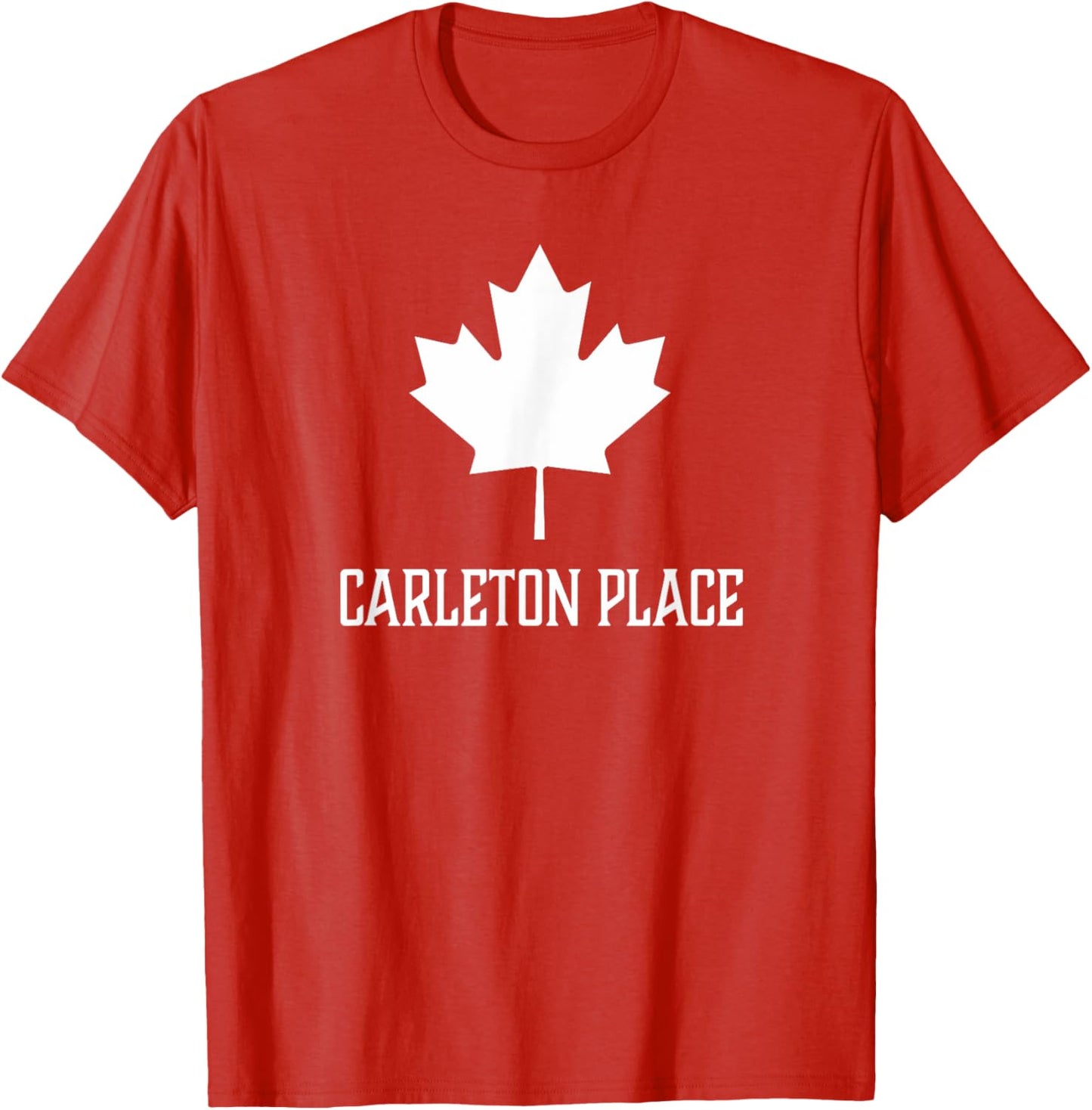 Carleton Place, Canada - Canadian Canuck Shirt