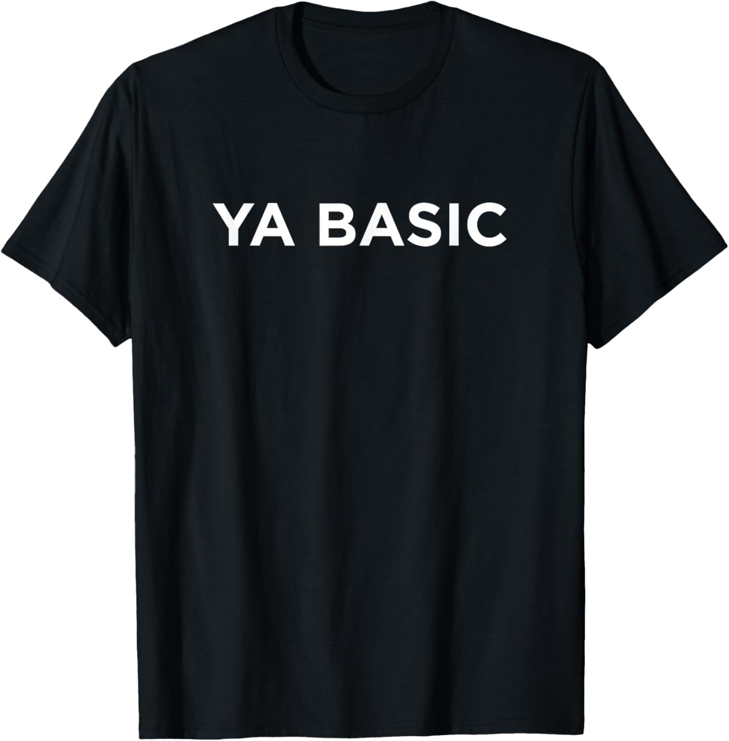 Ya Basic Rude, Blunt, Raw Bad Place Shirt