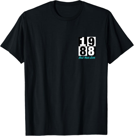 1988 Best Year Ever Born Graduate Marry Kids Heart Placement