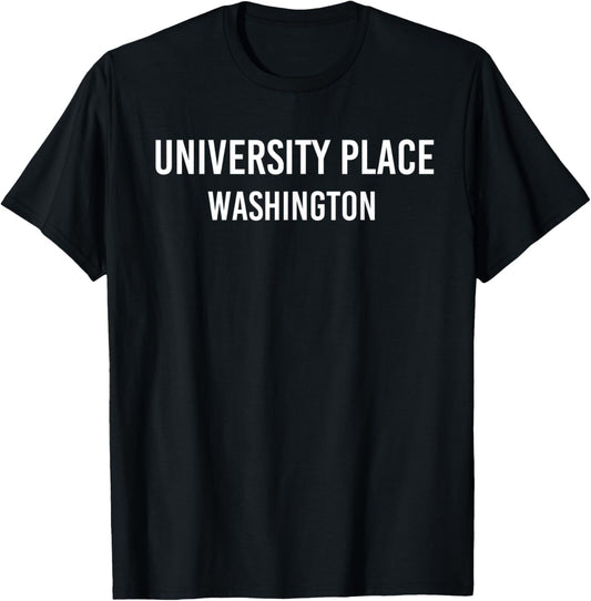 UNIVERSITY PLACE WASHINGTON WA USA Patriotic Vintage Sports Women Kids Men