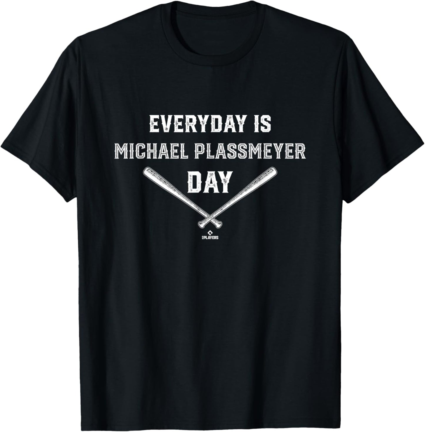 Everyday Is Michael Plassmeyer Prospect Baseball Fan Gear