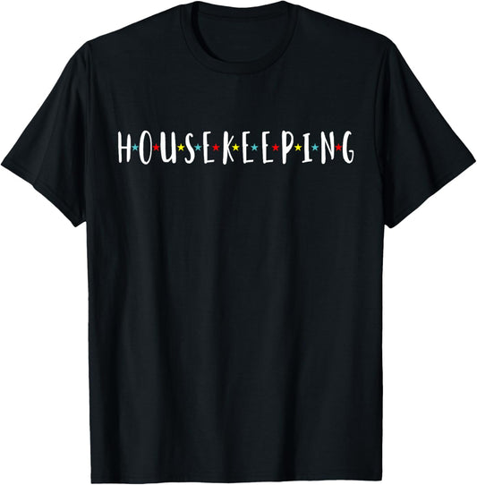 Funny Housekeeping Housekeeper Homemaker Funny Cleaning