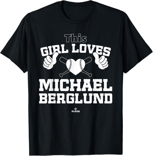 This Girl Loves Michael Berglund Prospect Baseball Fan Gear
