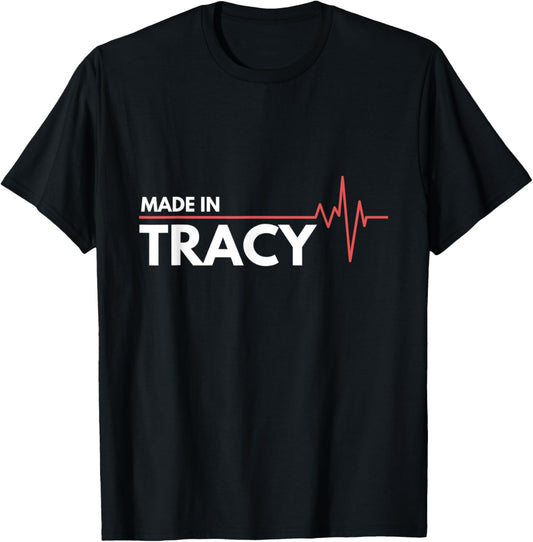 Born In Tracy California USA Cali Birth Place