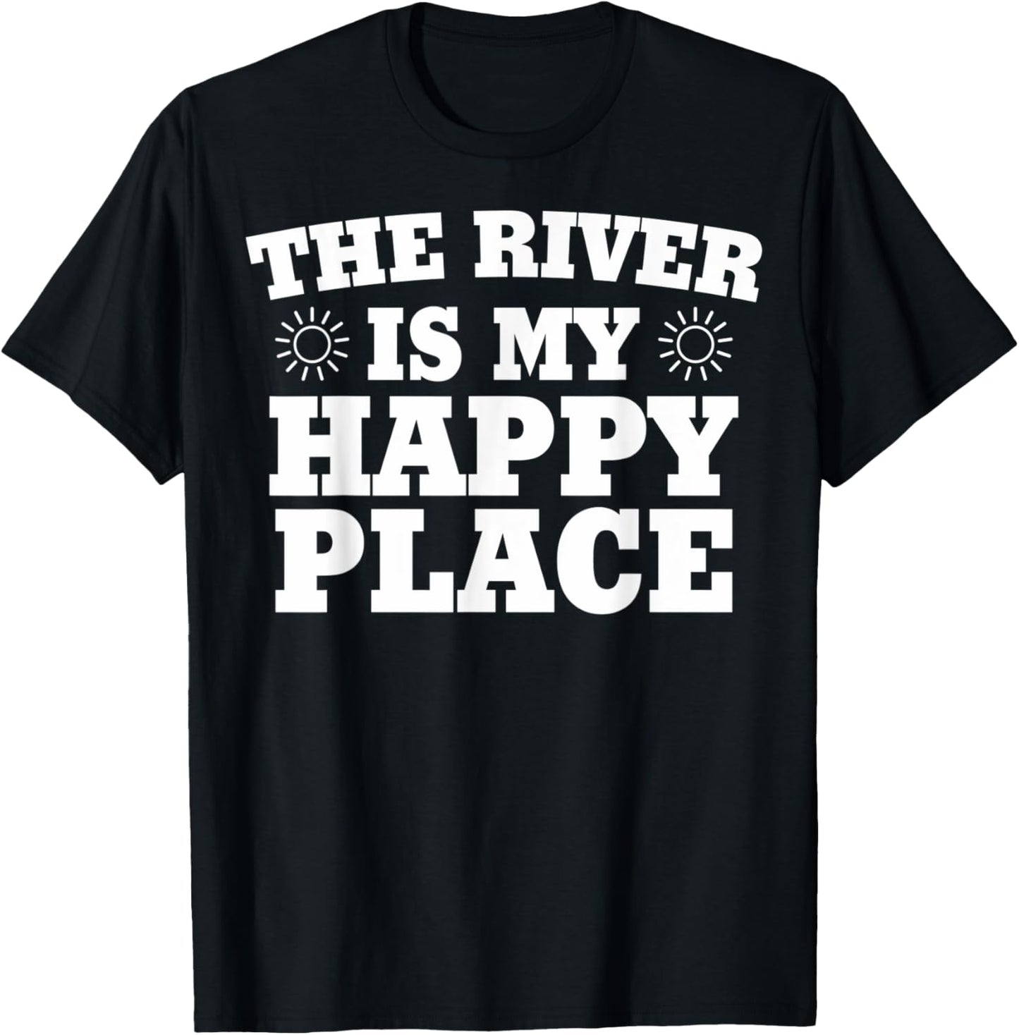 River Lovers The River Is My Place River House