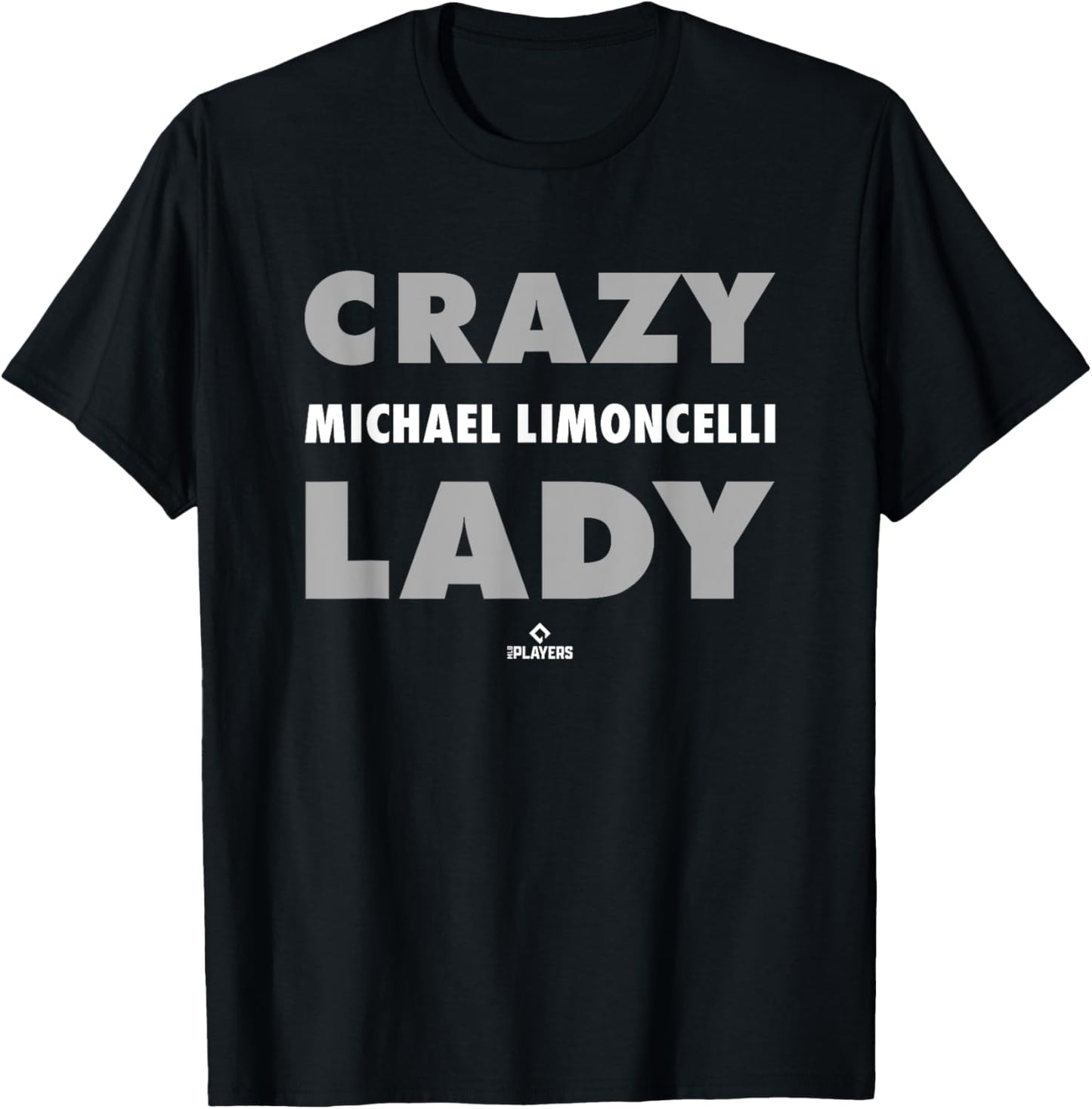 Crazy Lady for Michael Limoncelli Prospect Baseball Fan Gear