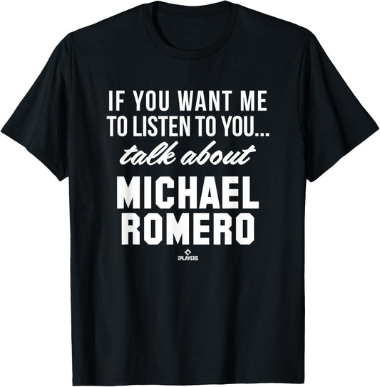 Talk About Michael Romero Prospect Baseball Fan Gear