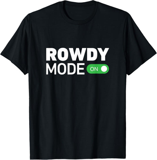 Rowdy Mode On - Troublemaker Kid