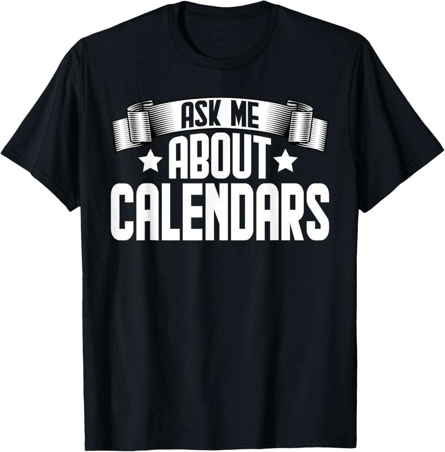 Funny Ask Me About Calendars - Calendars Maker