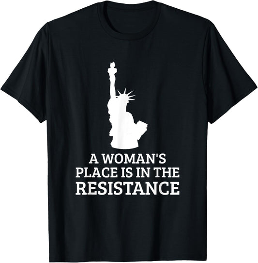 A Woman's Place is In The Resistance