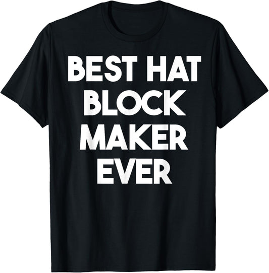 Best Hat Block Maker Ever