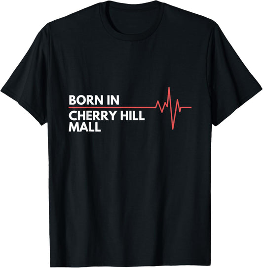 Born In Cherry Hill Mall New Jersey Birth Place Hometown