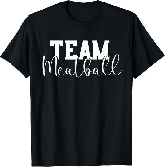 Team Meatball Funny Meatball Maker Outfit Gifts