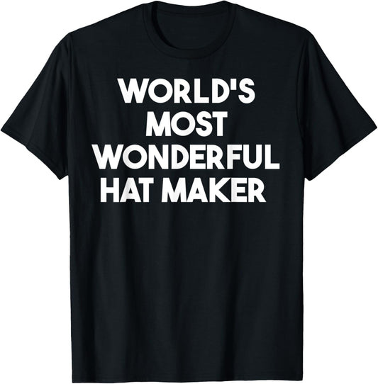 World's Most Wonderful Hat Maker
