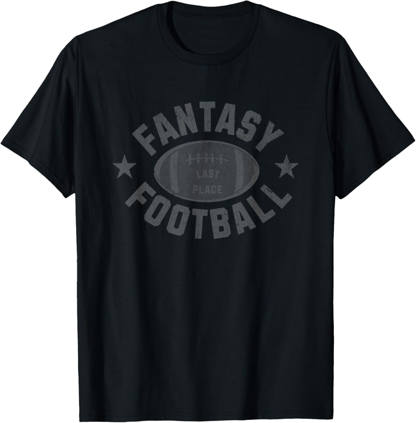 Funny Distressed Fantasy Football Last Place