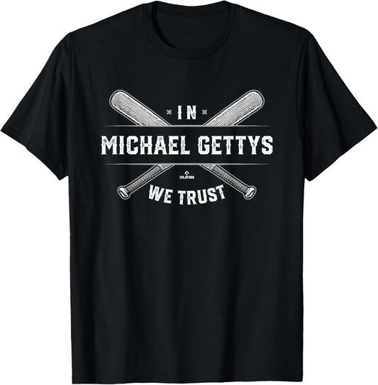 We Trust Michael Gettys Prospect Baseball Fan Gear