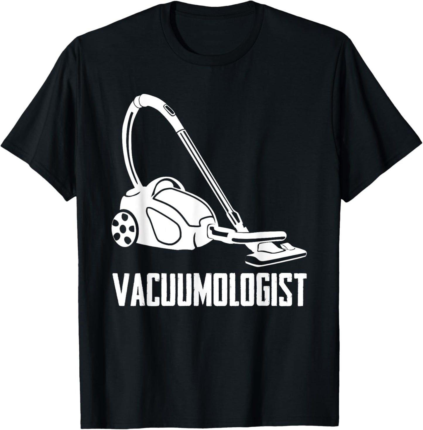 Vacuumologist Neat Freak Homemaker Cleaning