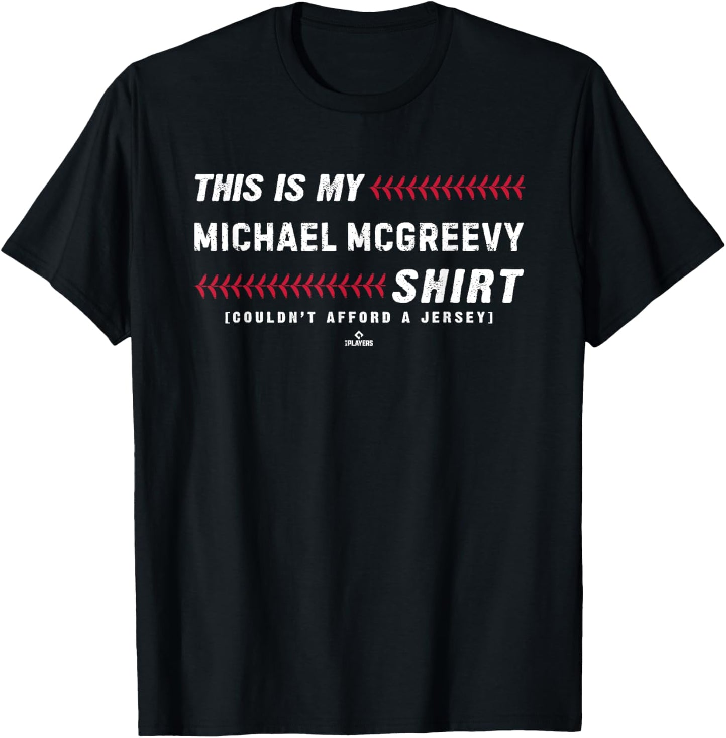 This Is My Shirt for Michael McGreevy St Louis Baseball