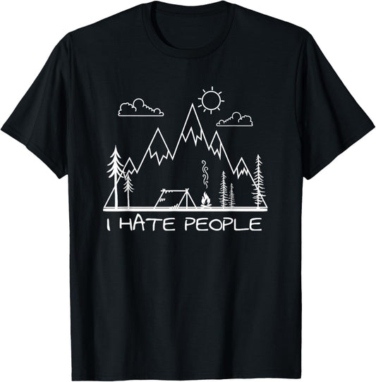 Funny I Hate People Camp Tent & Fireplace Camping Tshirt