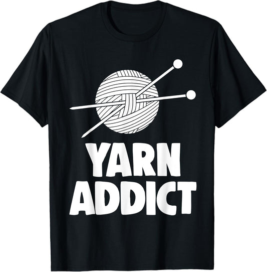 Yarn Addict Tee Shirts Women Funny Crochet Lovers Gift