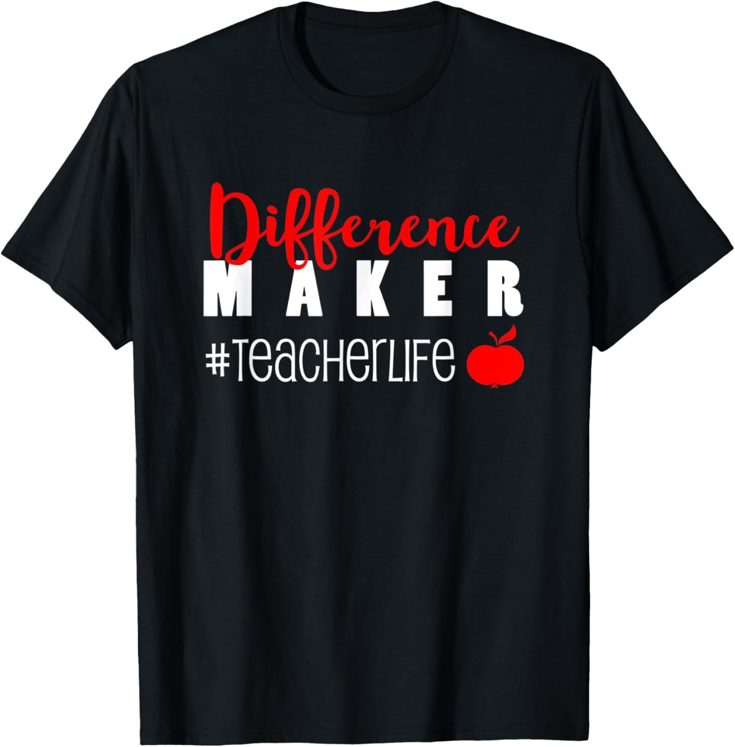 Teacher Graphic - Difference Maker #Teacherlife