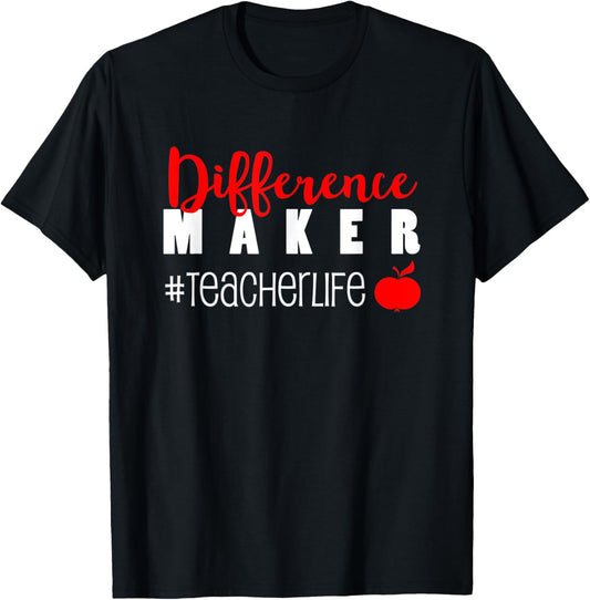 Teacher Graphic - Difference Maker #Teacherlife