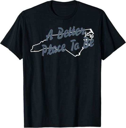 A Better Place To Be North Carolina Outline