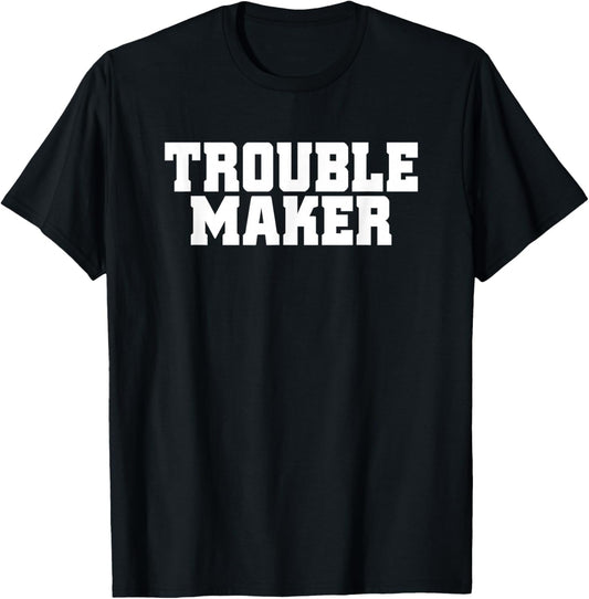 Troublemaker Stress My Name Is Trouble Maker