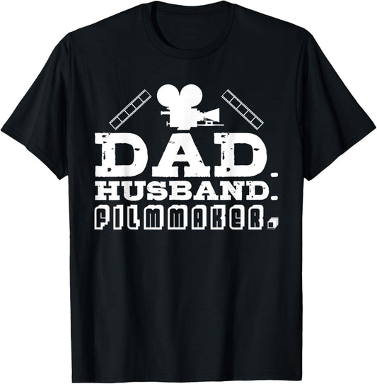 Dad Husband Director Filmmaking Production Filmmaker