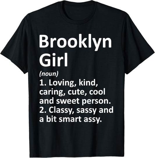 BROOKLYN GIRL NY NEW YORK Funny City Home Roots Gift