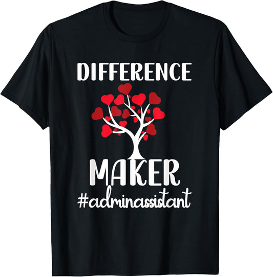 Difference Maker Administrative Assistant Appreciation