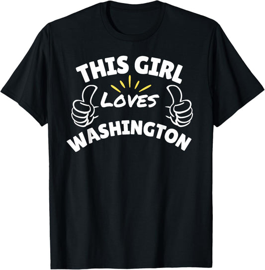 Fun Graphic-This Girl Loves Washington