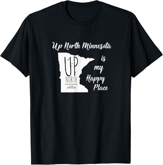 Up North Minnesota Is A Place That Makes Me Happy