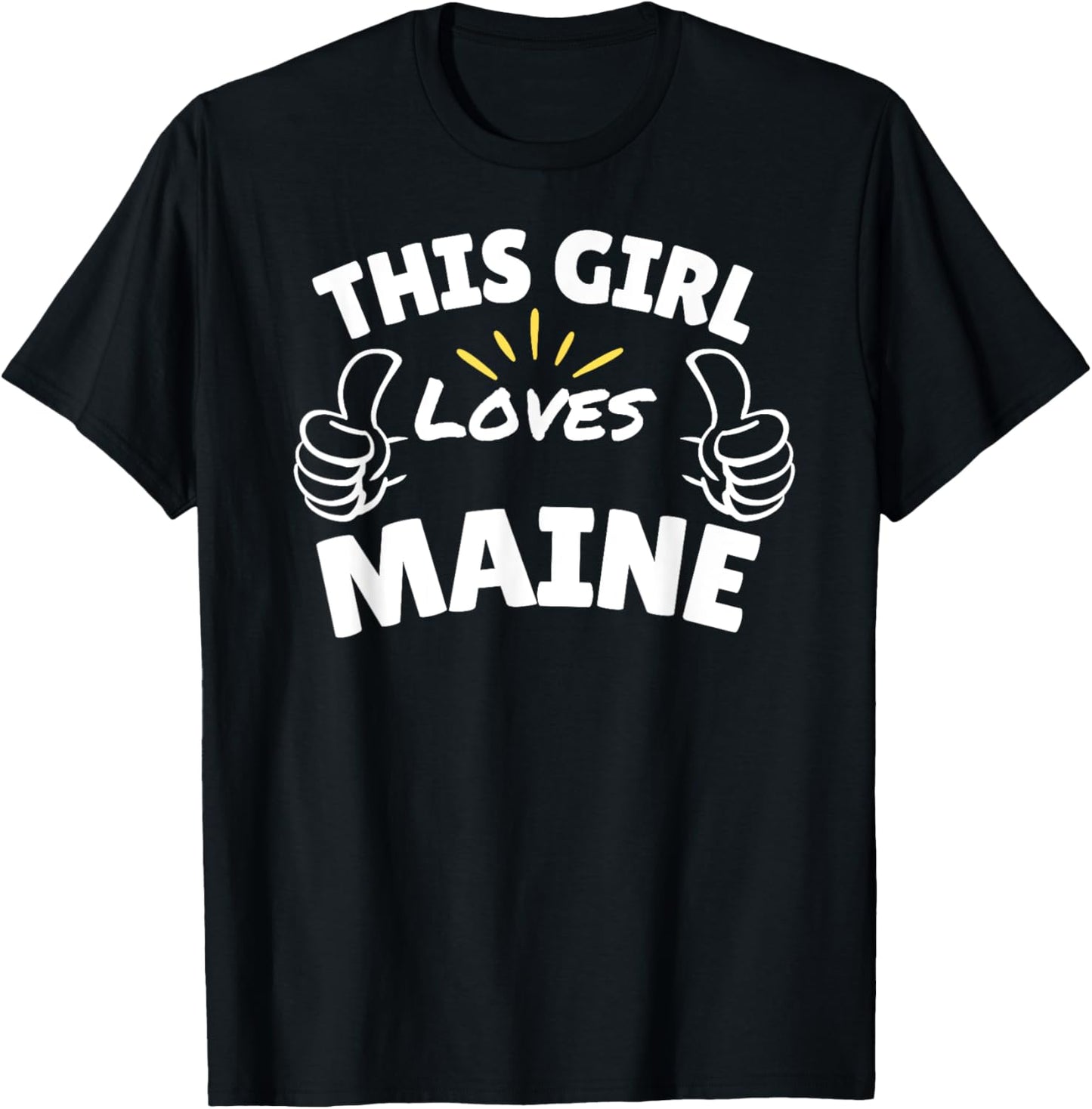 Fun Graphic-This Girl Loves Maine