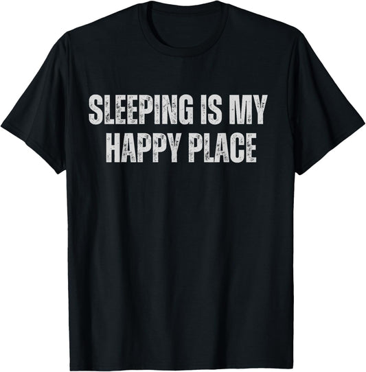 Sleeping Is My Happy Place - Always Sleep Club