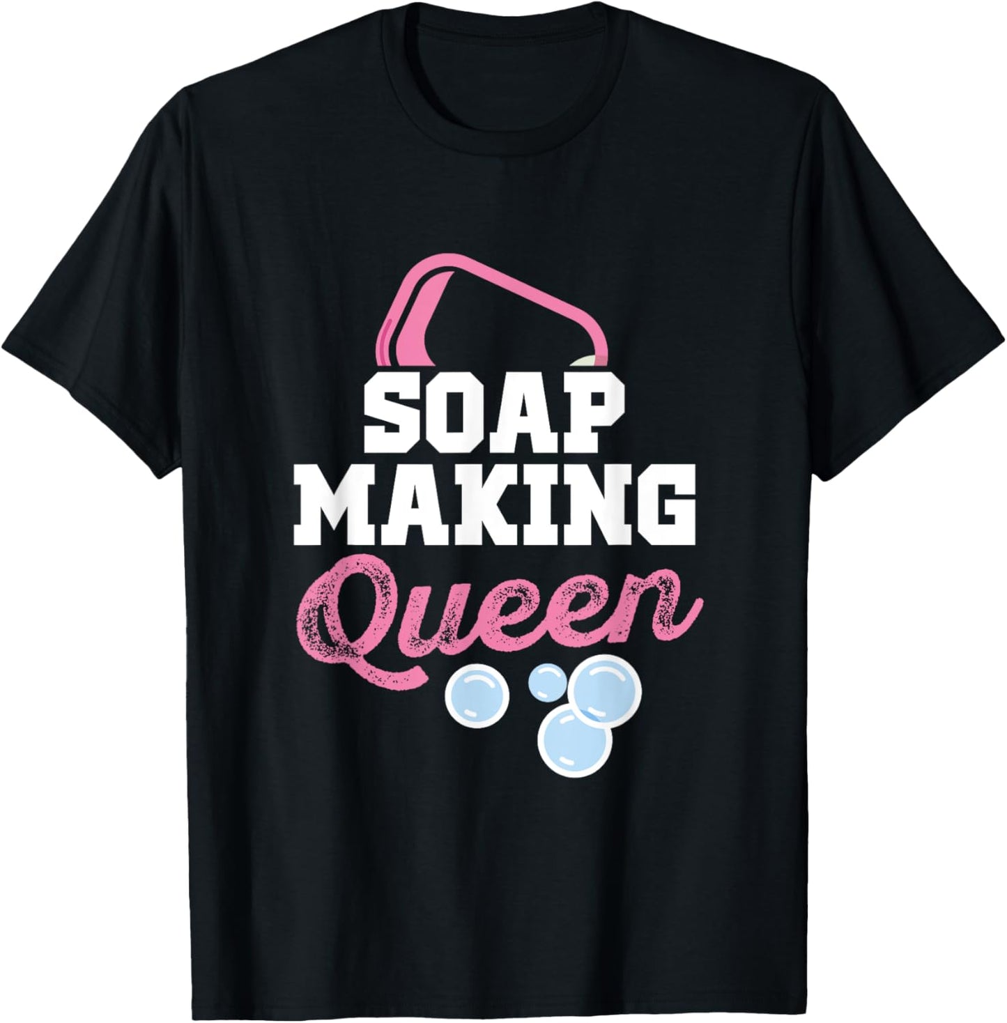 Soap Making Queen Fun Design for Soap Makers