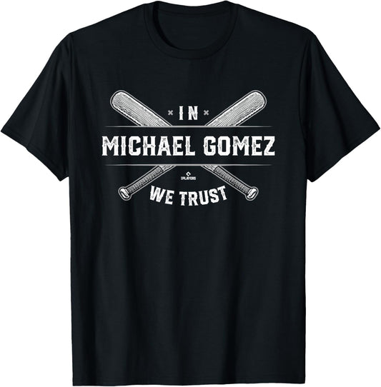 We Trust Michael Gomez Prospect Baseball Fan Gear